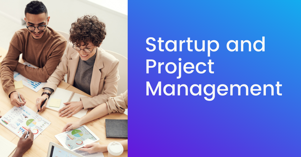 When Does Your Startup Need a Project Manager and How To Hire One ...